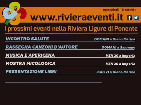 GLI APPUNTAMENTI DI RIVIERA EVENTI DI MERCOLEDI' 18 OTTOBRE 2017