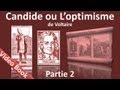 Partie 2 - Candide Ou L Optimisme De Voltaire [chs 19-30]