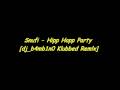 Snufi - Hipp Hopp Party [dj_b4mb1n0 Klubbed Rem!x]
