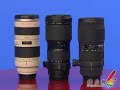 Canon Sigma Tamron 70-200mm F2.8 comparison