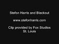 stefon harris and blackout