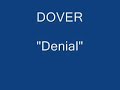 Letra de la cancion Denial - Dover