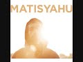 Matisyahu – Thunder (from Light) (w/ lyrics)