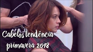 Cabelos tendência primavera 2018