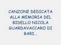 GUARDAVACCARO SONG
