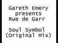 Gareth Emery Pres. Rue de Garr - Soul Symbol (Original Mix)