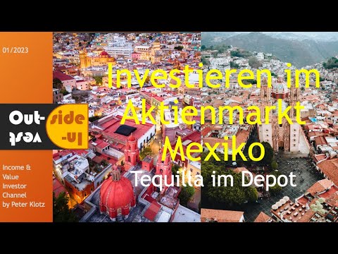 Investieren im Aktienmarkt Mexico - Tequilla im Portfo ...
