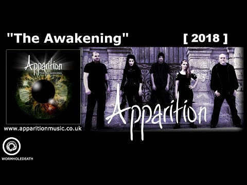 APPARITION - The Awakening [2018]