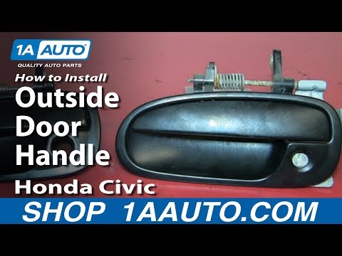 How To Install Replace Outside Door Handle 1996-2000 Honda Civic