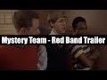 Mystery-Team-Trailer