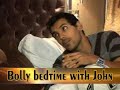 Bollywood Insider: In bed with John Abraham! Bollywood Insider: In bed with John Abraham!
