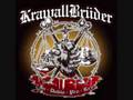 Krawallbrüder - Halb Mensch Halb Tier