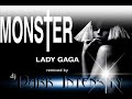 Monster - Lady Gaga - (dj Dark Intensity Remix) 2009 HQ + DL.flv