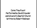 Come Thou Fount of Every Blessing