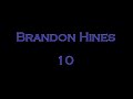 Brandon Hines - 10