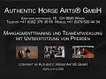 Authentic Horse Arts: Managementtraining und Teamentwicklung mit Pferden