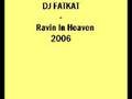 DJ FATCAT- Ravin In Heaven