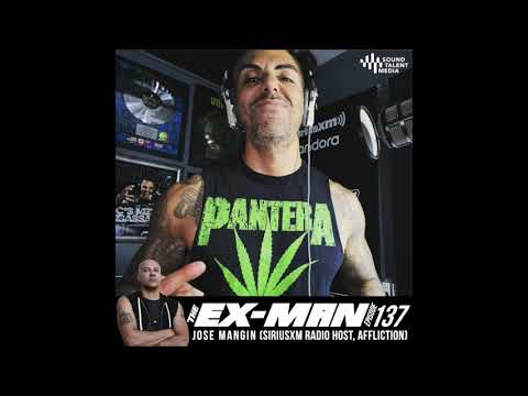Ex-Man Podcast Ep. 137 – Jose Mangin (Sirius XM, Affliction Clothing ...