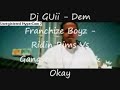 Dj GUii - Dem Franchize Boyz - Vs Gangsta Gangsta & Okay