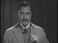 Sherlock Holmes (1954) The Case of the Winthrop Legend pt 1