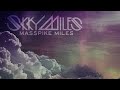 Masspike Miles - Love Come Down