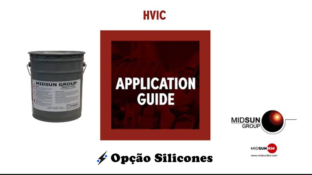 Aplicação do Silicone HIVC
