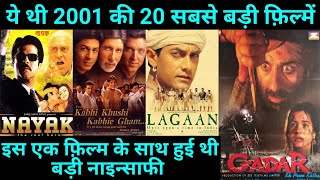 Top 20 Bollywood Movies Of 2001  With Budget And B