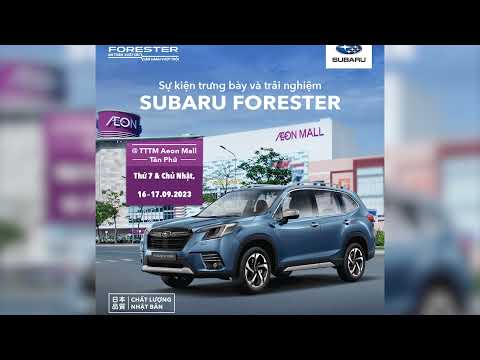 Sự kiện lái thử xe Subaru tại Aeonmall Tân Phú 16-17/9 | Cường Subaru