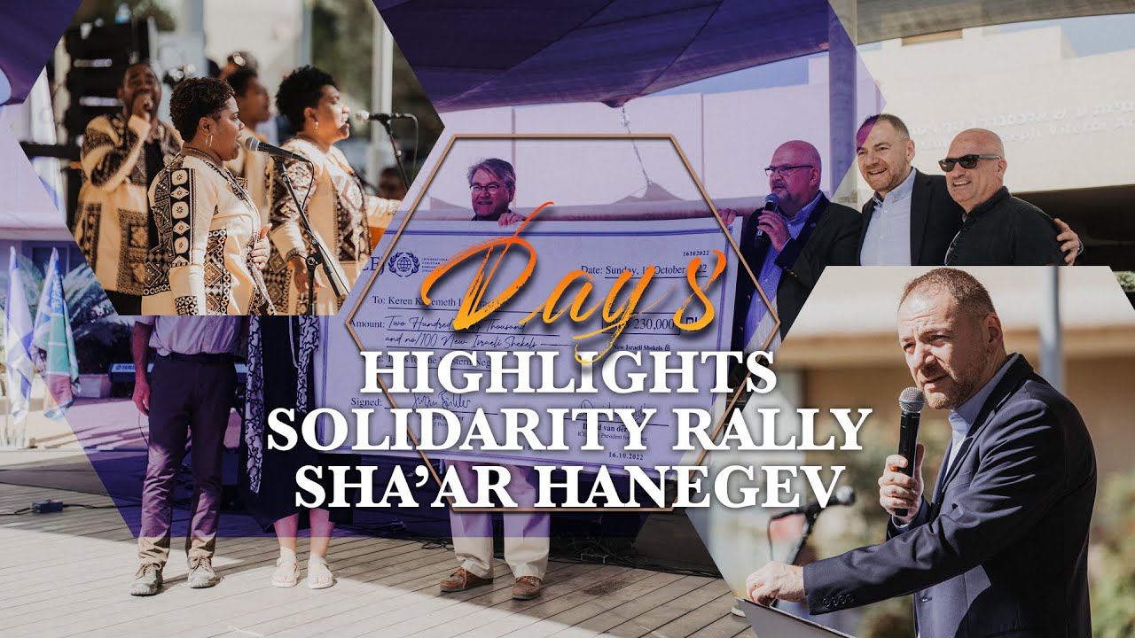 FEAST 2022 DAY 8 HIGHLIGHTS-  SHA’AR HANEGEV📍