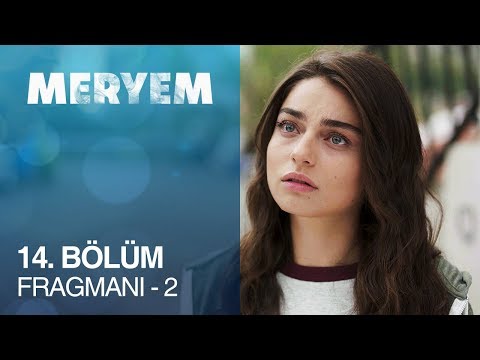 Meryem 14. Bölüm 2. Fragmanı                                                                                                                                                                                                                              
