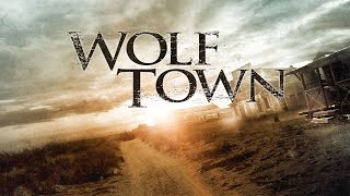 Wolf Town (2011)  Full Movie