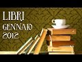 Libri di Gennaio 2012