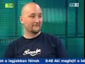 2007. j�lius 16. - tv2 // mokka (r�szlet)

csisz�r jen? tomcat-tel �s �gyv�dj�vel, dr. fut� barnab�ssal besz�lget el?bbi 2 h�napos fogvatart�s�r�l a csepeli f�stbomba �gyben.

========================================
http://mozgalmar.net
========================================