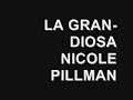 NICOLE PILLMAN - LISTEN (OYE) LA GRAN FINAL