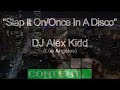 Alex Herrera - Slap It On / Once In A Disco (Content) 2008