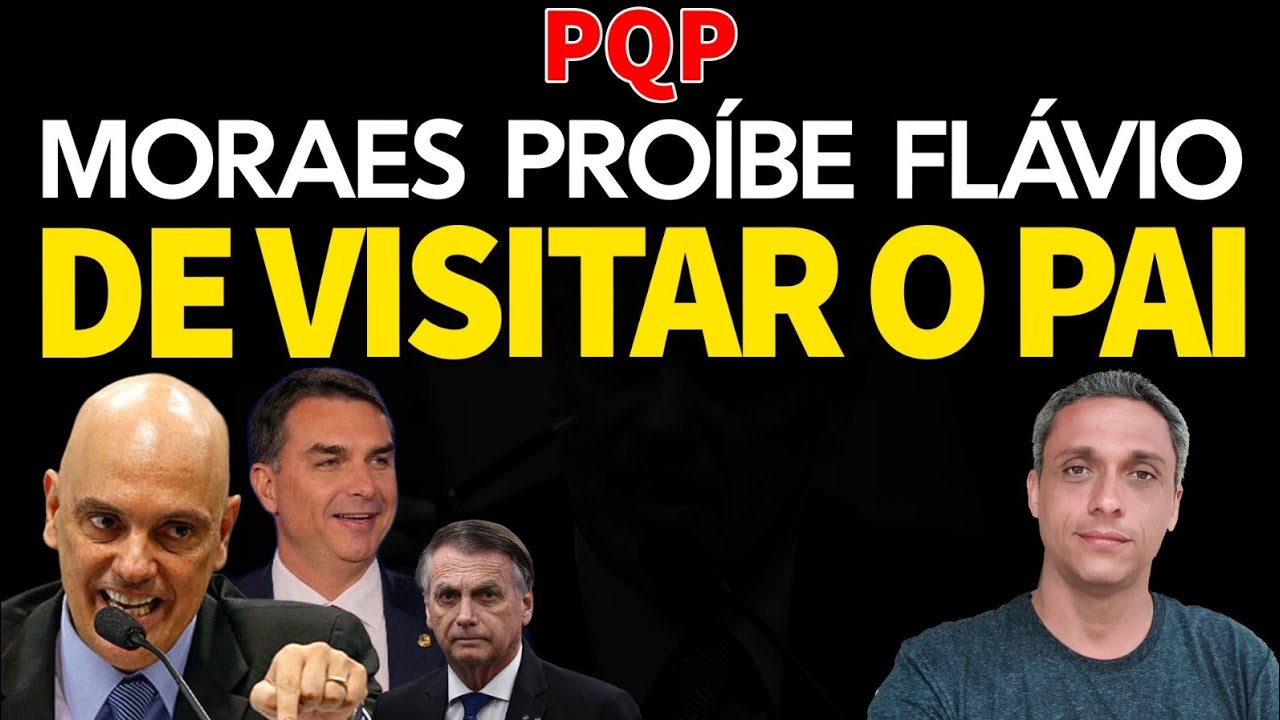 PQP!!!! Moraes proíbe Flávio Bolsonaro de visitar o pai e menda explicar a carta