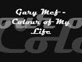 Gary Mcf - Colour of my life Gary Mcf - Colour of my life