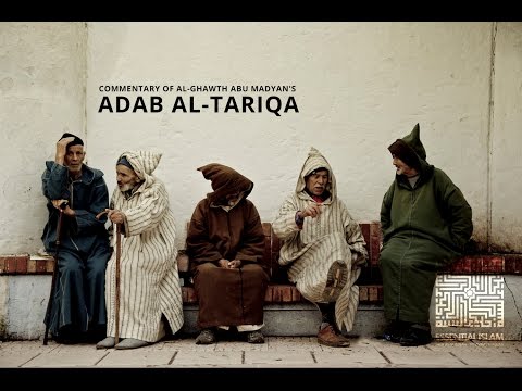 Adab al-Tariqa, with Commentary – Abdur Rahman’s Corner Adab al-Tariqa, with Commentary – Abdur Rahman’s Corner