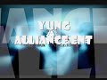 yung alliance DAE DAE