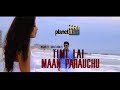 Timilai Mann parauchu by Nabin k. Bhattarai OFFICIAL VIDEO