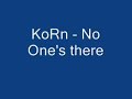 Korn No one\ Korn No one\