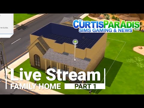 #CurtisParadisLive - Building Family Home - PT 1