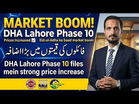 Dha phase 10 Files prices and market trend after eid | Latest Market Rates Updates 2026