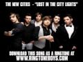 The New Cities - Lost In City Lights [ New Music Video + Lyrics + Download ]