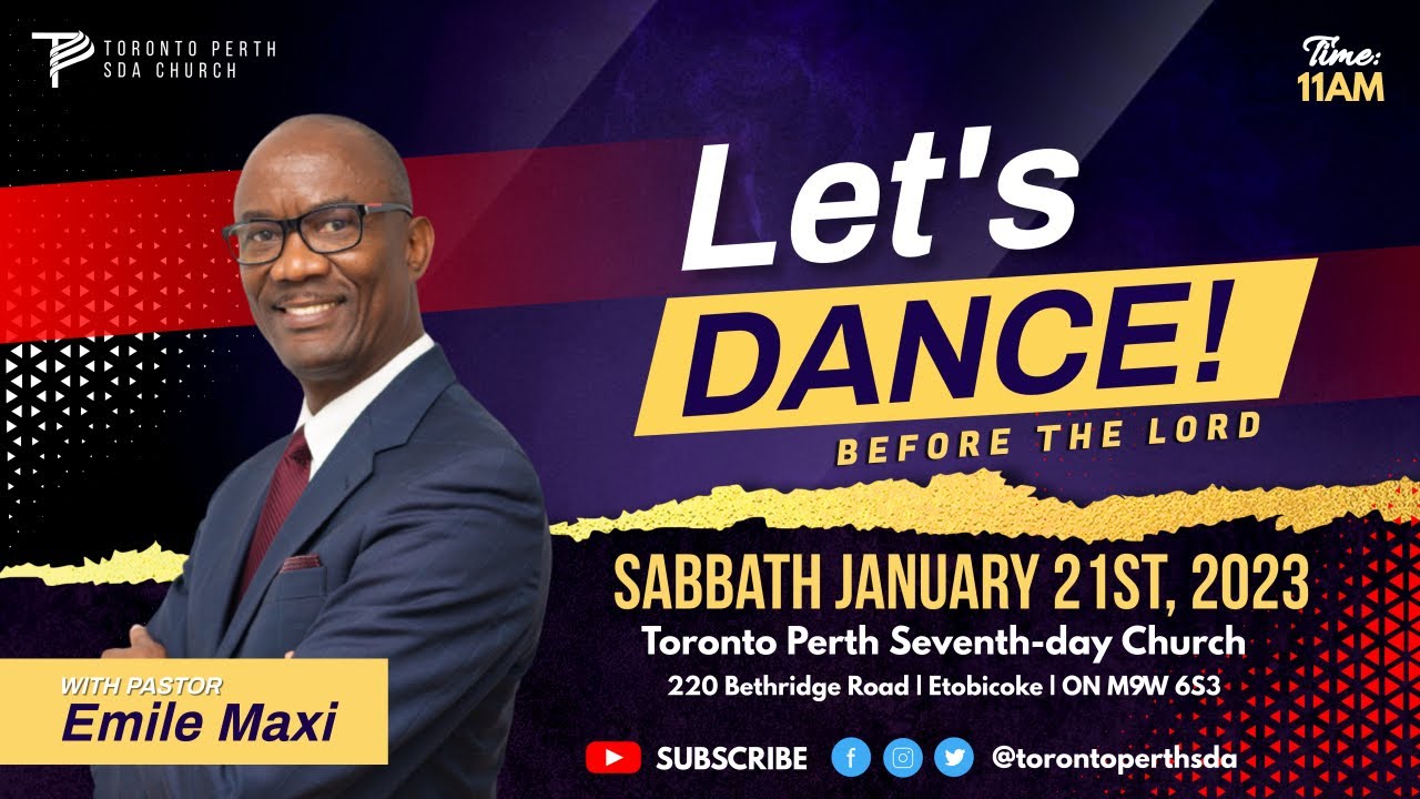 Pastor Emile Maxi- Let's Dance Before The Lord  | Saturday, January 21th, 2023