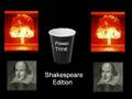 Powerthirst: Shakespeare Edition