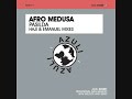 Afro Medusa - Pasilda (Haji & Emanuel Vocal Mix) Afro Medusa - Pasilda (Haji & Emanuel Vocal Mix)