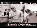 3 do rap desde muleke parte i