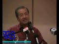 Tun Mahathir - Dialogue with NGO Part 6