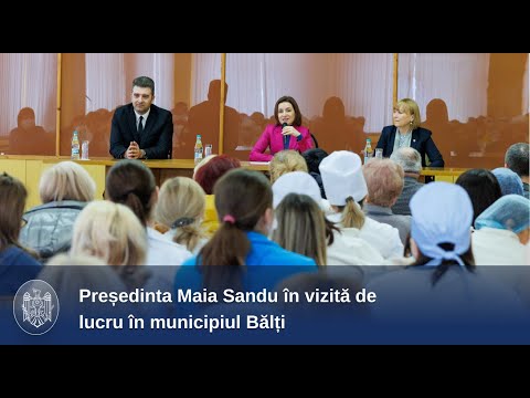 Președinta Maia Sandu în vizită la Bălți: „Asigurarea creșterii economice este calea noastră spre bunăstare”